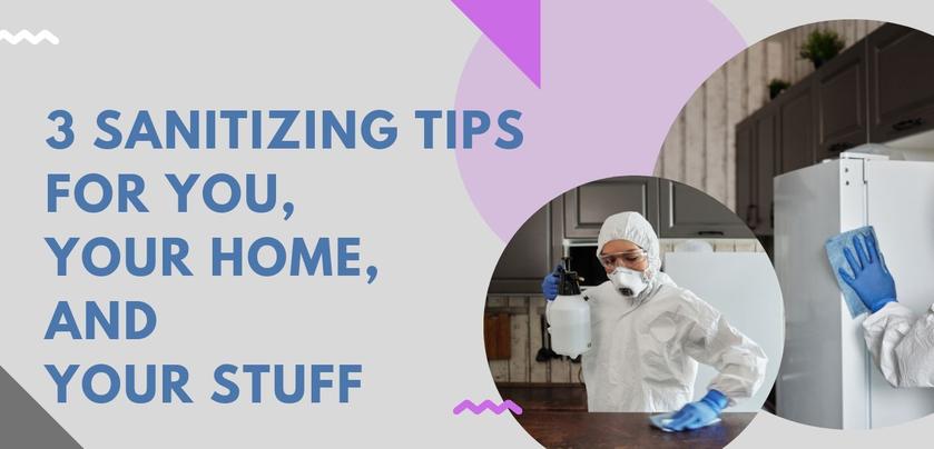 sanitizing tips, how to sanitize, disinfection, uv sanitizer, disinfection spray, household disinfection, house sanitizer